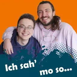 Ich sah' mo so... Podcast artwork