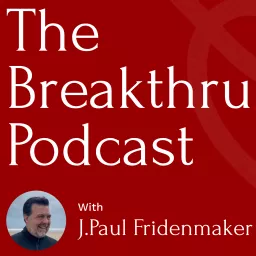 The Breakthru Podcast artwork