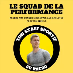 Le Squad de la Performance - Sport