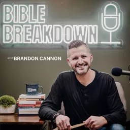 The Bible Breakdown Podcast artwork