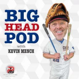 Big Head Pod