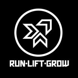 Run Lift Grow Podcast