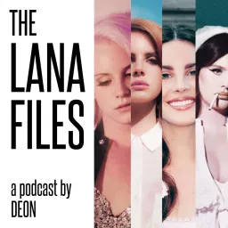 The Lana Files Podcast artwork