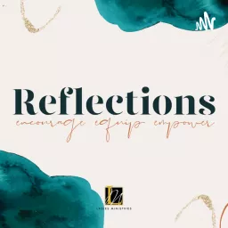 Reflections UPCI Podcast artwork