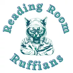 Reading Room Ruffians Podcast artwork