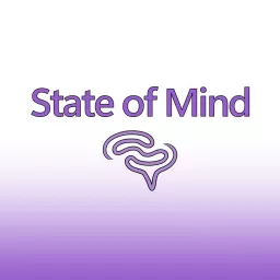 State Of Mind Podcast artwork