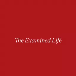The Examined Life Podcast artwork