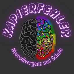 Kapierfehler - Neurodivergenz und Schule Podcast artwork