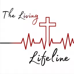The Living Lifeline Podcast artwork