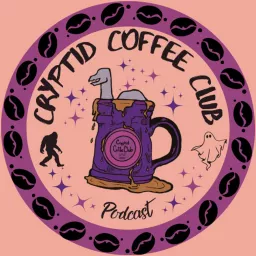 Cryptid Coffee Club Podcast artwork