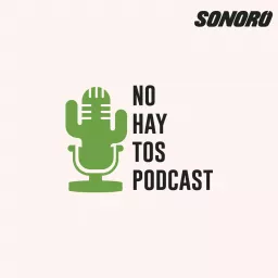 No Hay Tos (Real Mexican Spanish) Podcast artwork