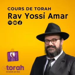 Rav Yossi Amar - ETORAH Podcast artwork