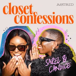Closet Confessions Podcast artwork