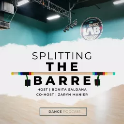 Splitting The Barre Podcast artwork