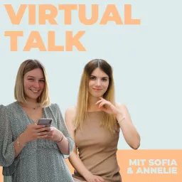 VIRTUAL TALK - Das Leben und Start als virtuelle Assistenz Podcast artwork