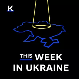 This Week in Ukraine Podcast artwork