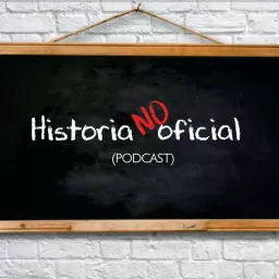 Historia NO oficial Podcast artwork