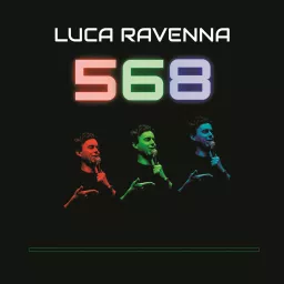 Luca Ravenna - 568 Podcast artwork