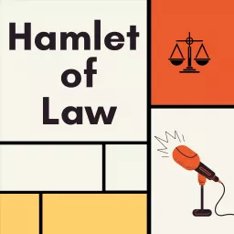 Hamlet of Law Podcast artwork