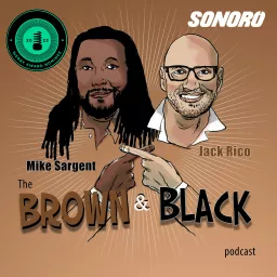 Brown & Black Podcast artwork