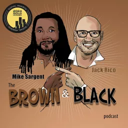 Brown & Black Podcast artwork