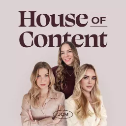 House of Content Podcast artwork
