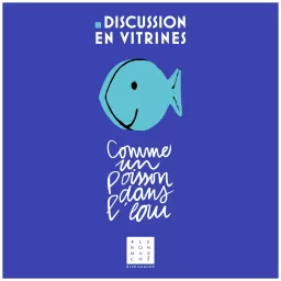 Discussion en Vitrines