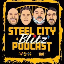 Steel City Blitz - Steelers Podcast artwork