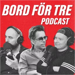 Bord För Tre Podcast artwork