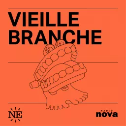 Vieille Branche Podcast artwork