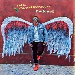 The Bird Brain Podcast