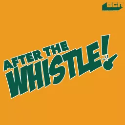 After The Whistle