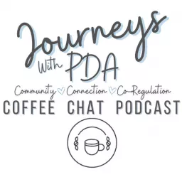 Journeys With PDA Coffee Chat Podcast artwork