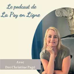 Le Podcast de la Psy en ligne- Psychologie et charge mentale