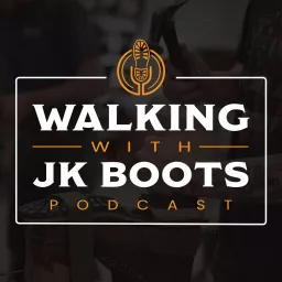 Walking With JK Boots