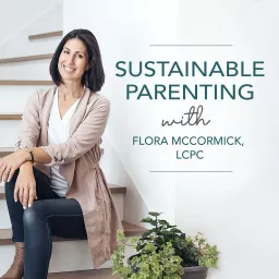 Sustainable Parenting Podcast artwork