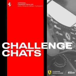 Challenge Chats | Ferrari Challenge Podcast artwork