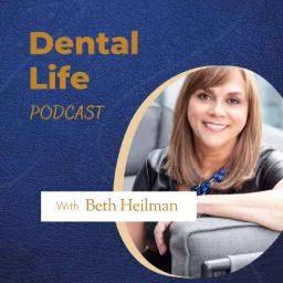 Dental Life Podcast artwork
