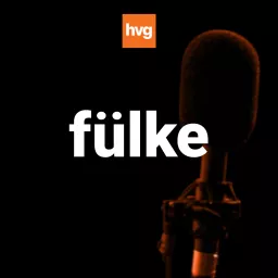 Fülke - a HVG közéleti podcastja artwork