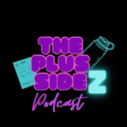 The Plus SideZ: Cracking the Obesity Code Podcast artwork