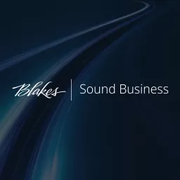 Blakes Sound Business Podcast