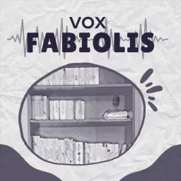 Vox Fabiolis Podcast artwork