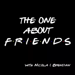 The One About Friends Podcast artwork
