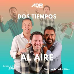2 Tiempos Al Aire Podcast artwork