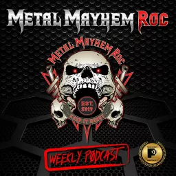 Metal Mayhem ROC: Your go to source for everything metal. Podcast artwork