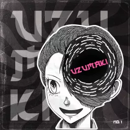 Uzumaki Podcast artwork