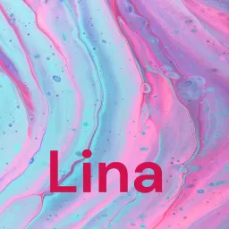 Lina Podcast artwork