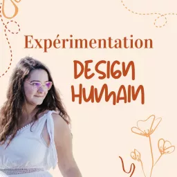 Expérimentation - Design Humain Podcast artwork