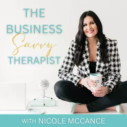 The Business Savvy Therapist Podcast artwork