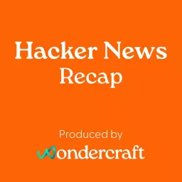 Hacker News Recap Podcast artwork